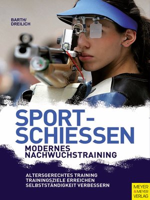 cover image of Sportschießen--Modernes Nachwuchstraining
